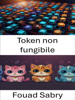 cover image of Token non fungibile